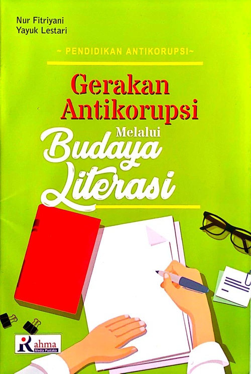 Cover GERAKAN ANTI KORUPSI MELALUI BUDAYA LITERASI