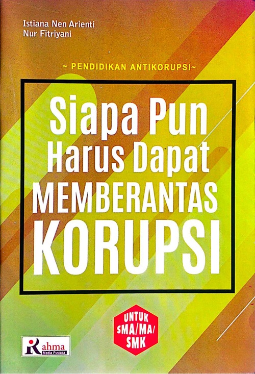 Cover SIAPAPUN HARUS DAPAT MEMBERANTAS KORUPSI