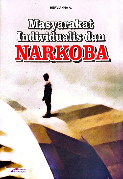 Cover MASYARAKAT INDIVIDUALIS DAN NARKOBA