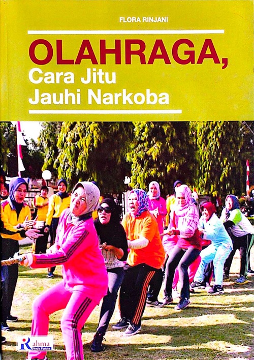 Cover OLAH RAGA CARA JITU JAUHI NARKOBA
