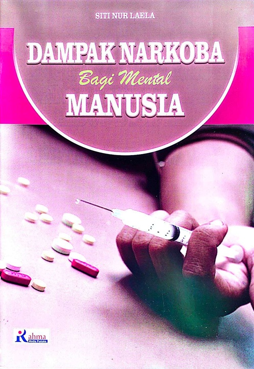 Cover DAMPAK NARKOBA BAGI MENTAL MANUSIA