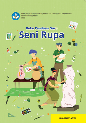 Cover BUKU PANDUAN GURU SENI RUPA KELAS 12